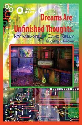 Book cover for Dreams Are Unfinished Thoughts