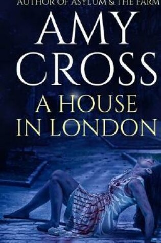 Cover of A House in London