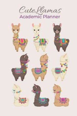 Cover of Cute Llamas Academic Planner