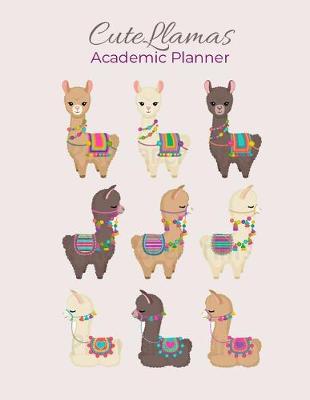 Book cover for Cute Llamas Academic Planner