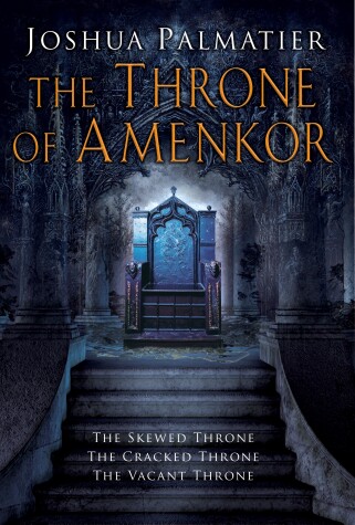 Book cover for The Thronemaker of Amenkor Trilogy