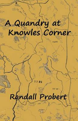 Book cover for A Quandry at Knowles Corner