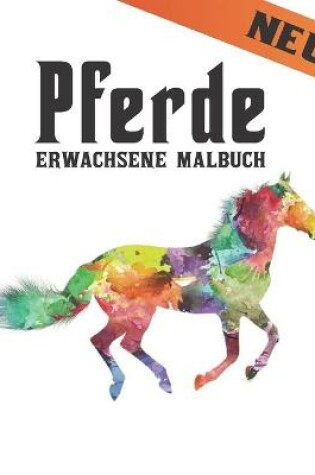 Cover of Pferde Erwachsene Malbuch