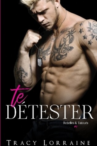 Cover of Te Détester
