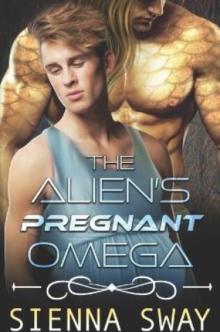 Cover of The Alien's Pregnant Omega