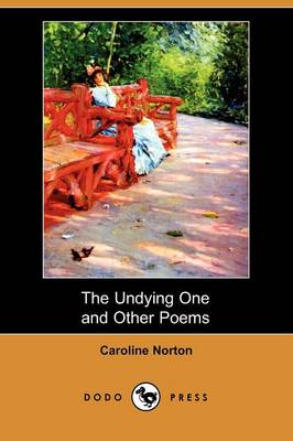 Book cover for The Undying One and Other Poems (Dodo Press)