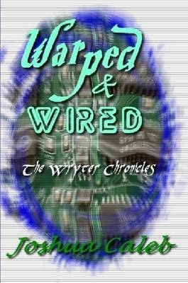 Book cover for Warped & Wired