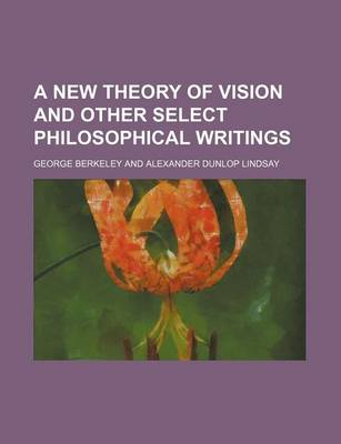 Book cover for A New Theory of Vision and Other Select Philosophical Writings