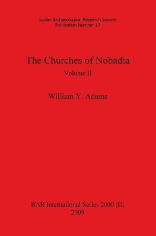 Cover of The Churches of Nobadia, Volume II