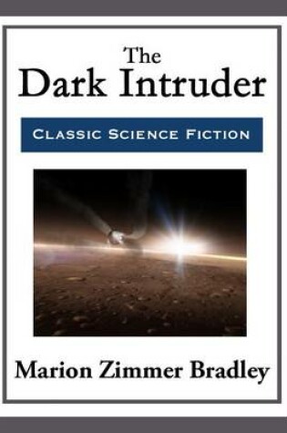Cover of The Dark Intruder