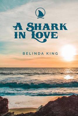 Book cover for A Shark in Love