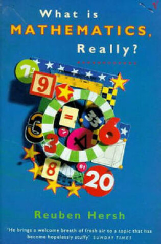 Cover of What Is Mathematics Really?