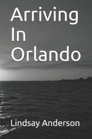 Cover of Arriving in Orlando