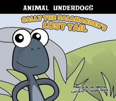 Cover of Sally the Salamander's Lost Tail