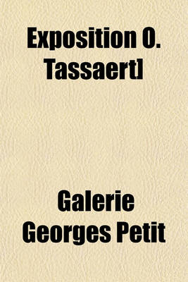 Book cover for Exposition O. Tassaert]