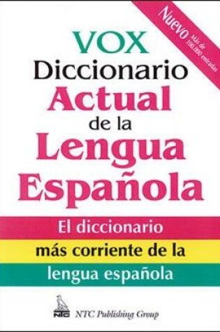 Cover of Vox Diccionario Actual De La Lengua Española