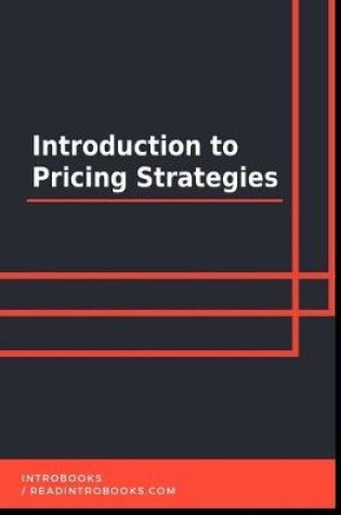 Cover of Introduction to Pricing Strategies