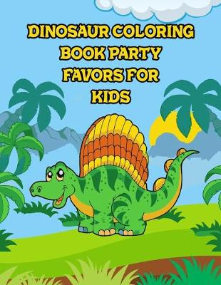 Book cover for Dinosaur Coloring Book Party Favors For Kids