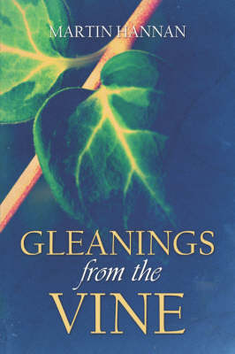 Book cover for Gleanings from the Vine