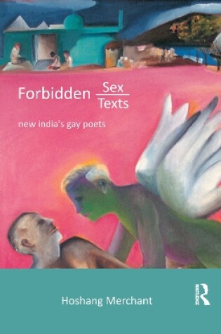 Cover of Forbidden Sex, Forbidden Texts