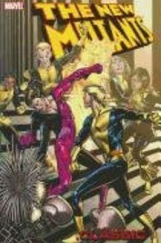 Cover of New Mutants Classic - Volume 6