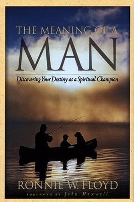 Book cover for The Meaning of a Man