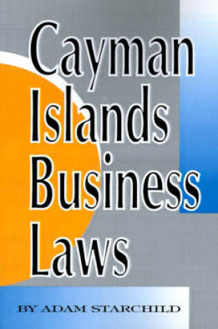 Cover of Cayman Islands Business Laws