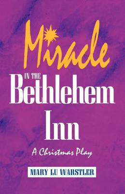 Book cover for Miracle In The Bethlehem Inn