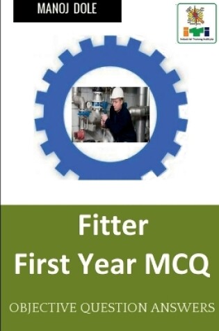 Cover of Fitter First Year MCQ