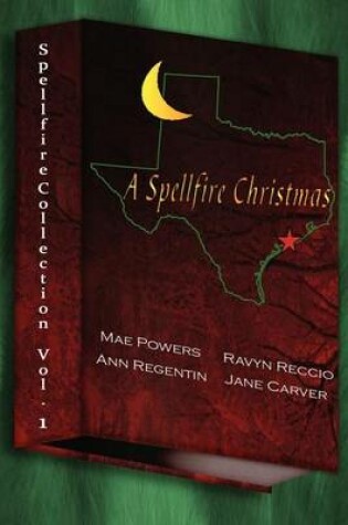Cover of A Spellfire Collection, Vol. 1 - A Spellfire Christmas