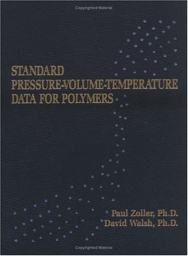 Book cover for Standard Pressure Volume Temperature Data for Polymers