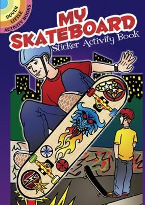 Cover of My Skateboard Sticker Activity Book
