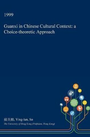 Cover of Guanxi in Chinese Cultural Context