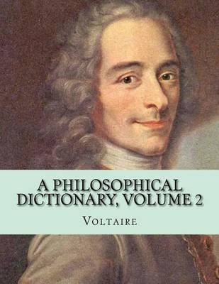 Book cover for A Philosophical Dictionary, Volume 2