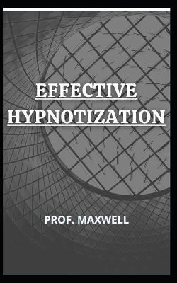 Book cover for Effective Hypnotization