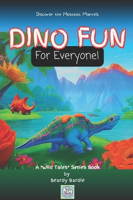 Book cover for Dino Fun For Everyone!