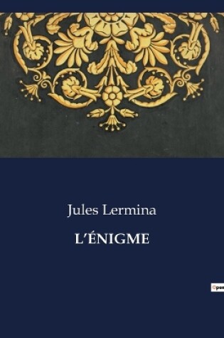 Cover of L'�nigme