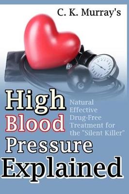 Book cover for High Blood Pressure Explained