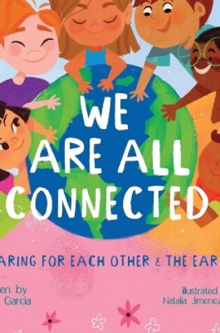 Cover of We Are All Connected