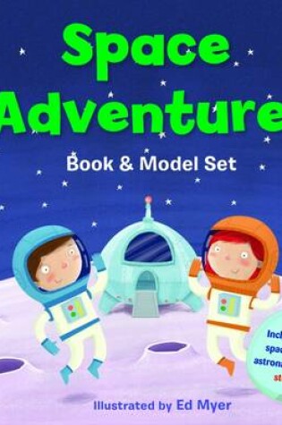 Cover of Space Adventure! Book and Model Set