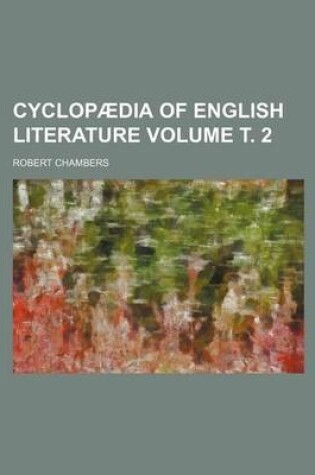 Cover of Cyclopaedia of English Literature Volume . 2