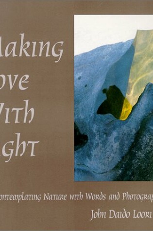 Cover of Making Love with Light
