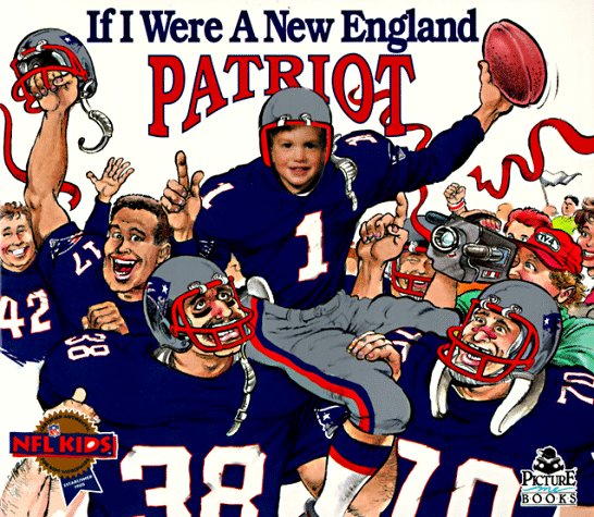 Book cover for If I Were a New England Patriot