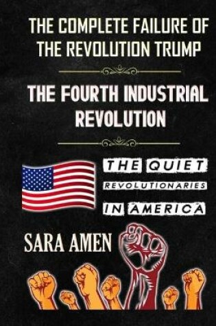 Cover of The Complete Failure Of The Revolution Trump