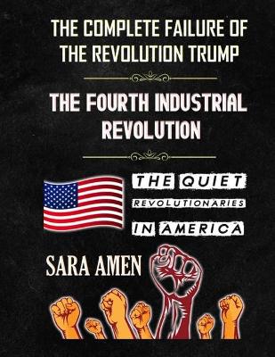 Book cover for The Complete Failure Of The Revolution Trump