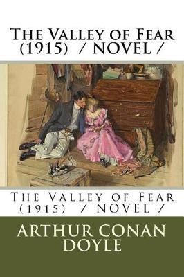 Book cover for The Valley of Fear (1915) / NOVEL /