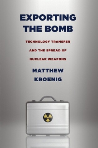 Cover of Exporting the Bomb