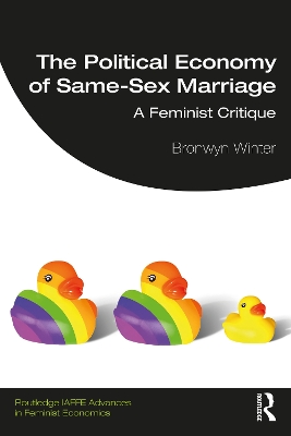 Book cover for The Political Economy of Same-Sex Marriage