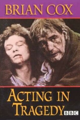 Cover of Acting in Tragedy