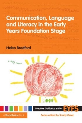 Book cover for Communication, Language and Literacy in the Early Years Foundation Stage